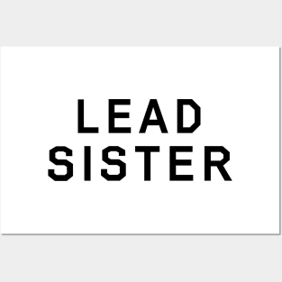 Lead Sister (black) Posters and Art